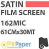 DigiPaper Film Screen Satin 162mic 61cm x 30mt An76