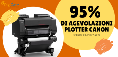 CREDITO D'IMPOSTA POTENZIATO - 95% SUI PLOTTER CANON!